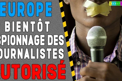 Media Freedom Act : les journalistes espionnés en toute légalité !