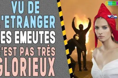 Vu de l&rsquo;étranger la France semble sur un brasier