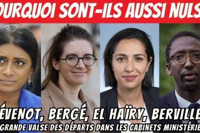 Thévenot, Bergé, El Haïry, Berville… La grande valse des départs dans les cabinets ministériels